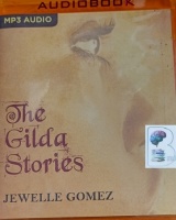 The Gilda Stories written by Jewelle Gomez performed by Adenrele Ojo on MP3 CD (Unabridged)